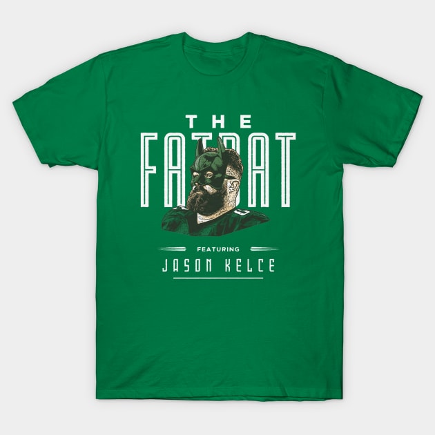 Jason Kelce Philadelphia Fat Bat T-Shirt by Chunta_Design